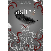 Ashes: Adam's Story - Hardcover