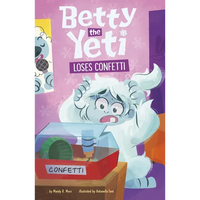 Betty the Yeti Loses Confetti - Paperback