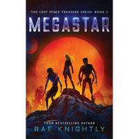 Megastar (The Lost Space Treasure Series, Book 2) - Paperback