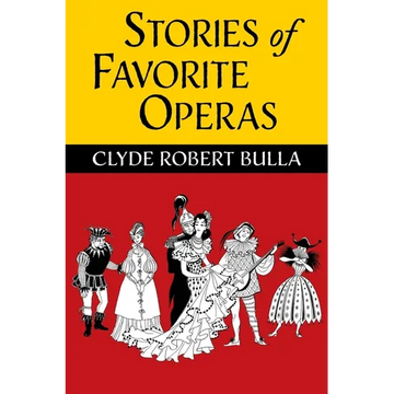 Stories of Favorite Operas - Paperback