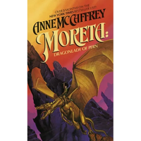Moreta: Dragonlady of Pern - Mass Market Paperbound