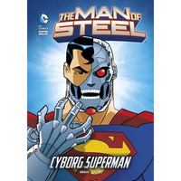 The Man of Steel: Cyborg Superman - Paperback