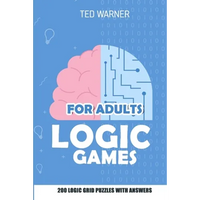 Logic Games for Adults: Triplet Puzzles - 200 Logic Grid Puzzles With Answers - Paperback