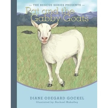 Pat and the Gabby Goats - Paperback