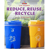 Reduce, Reuse, Recycle - Paperback