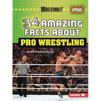 34 Amazing Facts about Pro Wrestling - Paperback