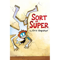 Sort of Super - Paperback