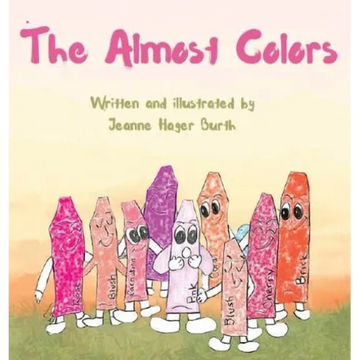 The Almost Colors - Hardcover