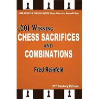 1001 Winning Chess Sacrifices and Combinations - Paperback