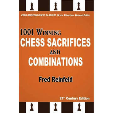 1001 Winning Chess Sacrifices and Combinations - Paperback