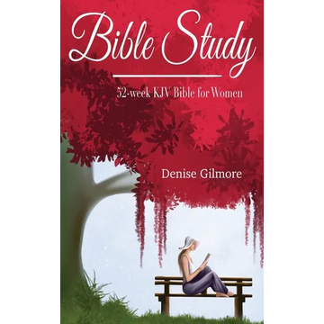 Bible Study: 52-Week KJV Bible for Women - Hardcover