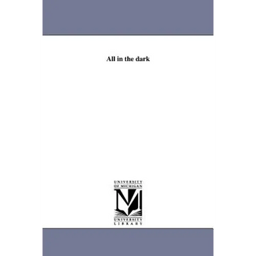 All in the Dark - Paperback