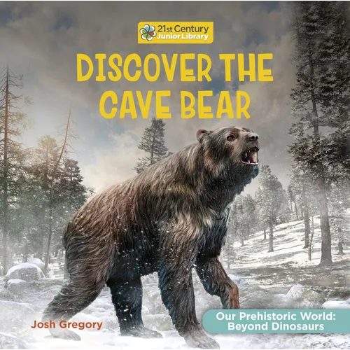 Discover the Cave Bear