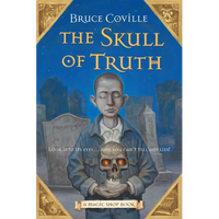 The Skull of Truth: A Magic Shop Book - Paperback