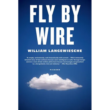 Fly by Wire: The Geese, the Glide, the Miracle on the Hudson - Paperback
