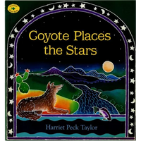 Coyote Places the Stars - Paperback