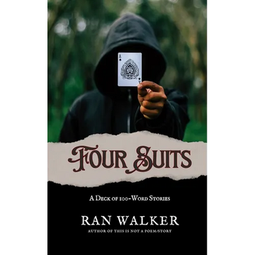 Four Suits: A Deck of 100-Word Stories - Paperback