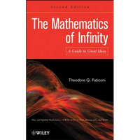 The Mathematics of Infinity - Hardcover