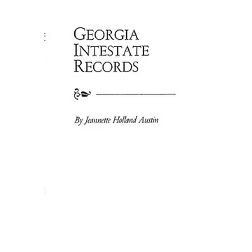 Georgia Intestate Records - Paperback
