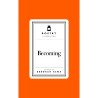 Poetry Prescription: Becoming - Hardcover