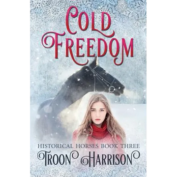 Cold Freedom - Paperback