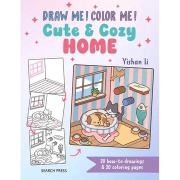 Draw Me! Color Me!: Cute & Cozy Home: In Simple Steps - Paperback