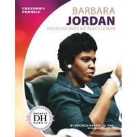 Barbara Jordan: Politician and Civil Rights Leader: Politician and Civil Rights Leader - Library Binding