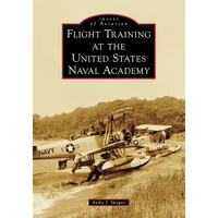 Flight Training at the United States Naval Academy - Paperback