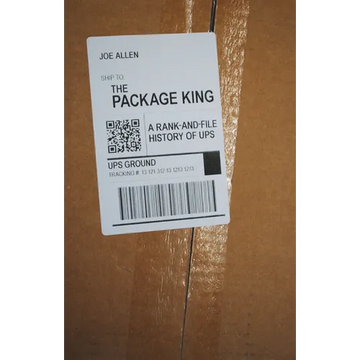 The Package King: A Rank and File History of Ups - Paperback