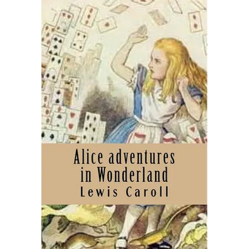 Alice adventures in Wonderland - Paperback
