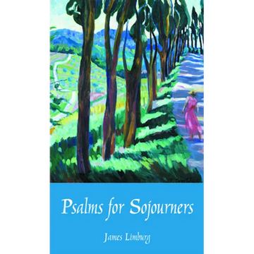 Psalms for Sojourners - Paperback
