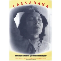 Cassadaga: The South's Oldest Spiritualist Community - Paperback