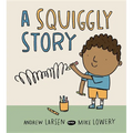 A Squiggly Story