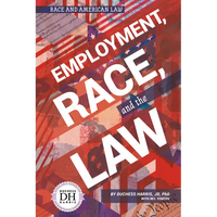 Employment Race and the Law - Library Binding
