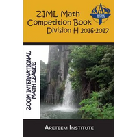 ZIML Math Competition Book Division H 2016-2017 - Paperback