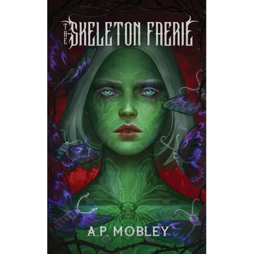 The Skeleton Faerie - Paperback
