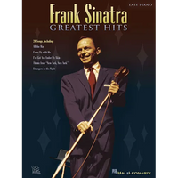 Frank Sinatra - Greatest Hits Easy Piano Songbook with Lyrics Includes My Way, New York New York, Come Fly with Me and More Hal Leonard Jazz and Stand - Paperback