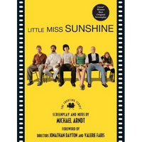 Little Miss Sunshine: The Shooting Script - Paperback