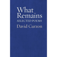 What Remains: Selected Poems - Paperback