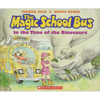 The Magic School Bus in the Time of Dinosaurs - Hardcover