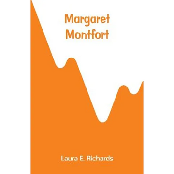 Margaret Montfort - Paperback