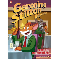 Geronimo Stilton Reporter #6: Paws Off, Cheddarface! - Hardcover