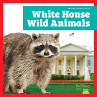White House Wild Animals - Paperback
