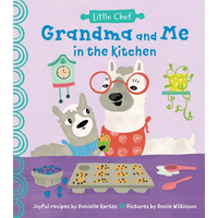 Grandma and Me in the Kitchen - Hardcover