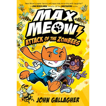 Max Meow 5: Attack of the Zombees: (A Graphic Novel) - Hardcover
