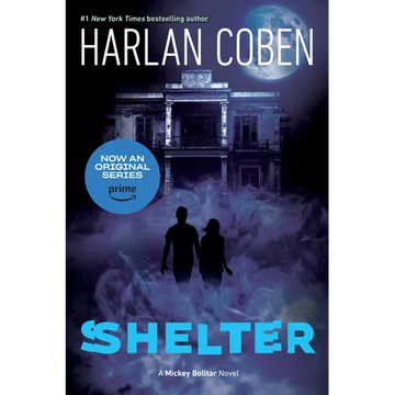 Shelter (Book One): A Mickey Bolitar Novel - Paperback