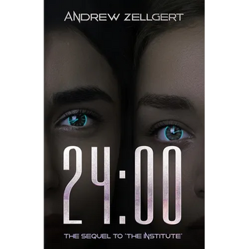 24: 00: The Sequel To The Institute - Paperback