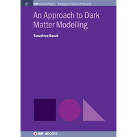 An Approach to Dark Matter Modelling - Paperback