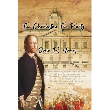 The Charleston Tea Party - Paperback