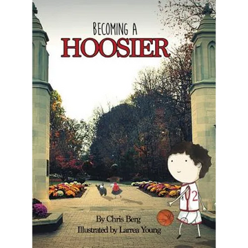 Becoming a Hoosier - Hardcover